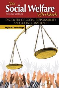 THE SOCIAL WELFARE WORKBOOK: DISCOVERY O