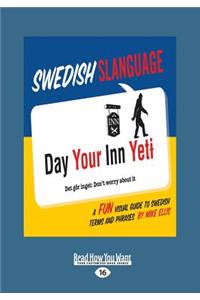 Swedish Slanguage