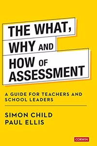 What, Why and How of Assessment
