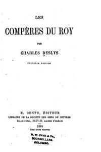Les compères du Roy