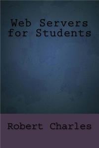 Web Servers for Students