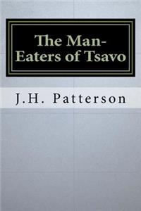 The Man-Eaters of Tsavo