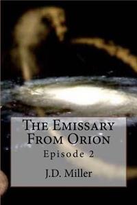 The Emissary From Orion