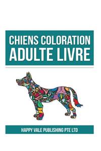 Chiens Coloration Adulte Livre