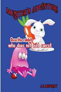Osca, The Rabbit Who Does Not Eat Carrot