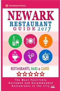 Newark Restaurant Guide 2017