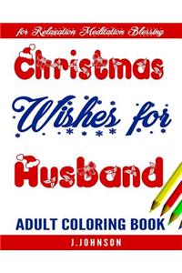 Christmas Wishes for Husband