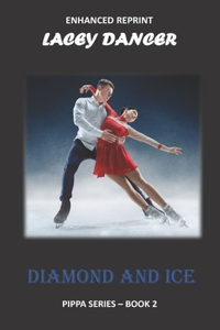 Diamond and Ice