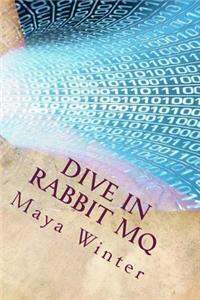 Dive In Rabbit MQ