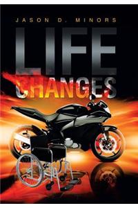 Life Changes