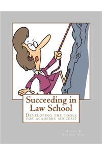 Succeeding in Law School