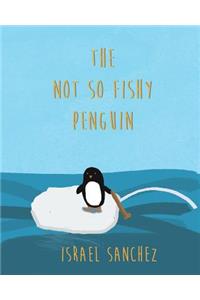 The Not So Fishy Penguin