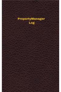 Property Manager Log (Logbook, Journal - 96 pages, 5 x 8 inches)
