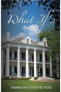 What If's