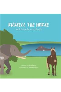 Russell the Horse and Friends Storybook