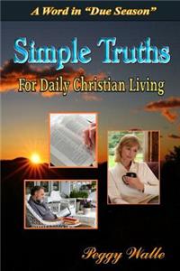 Simple Truths For Daily Christian Living