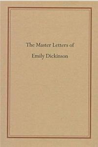 The Master Letters of Emily Dickinson