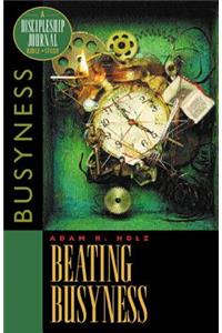 Dj : Beating Busyness