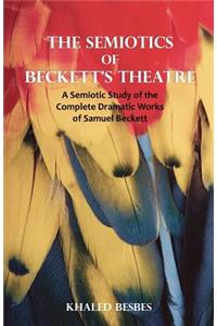 Semiotics of Beckett's Theatre