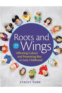 Roots and Wings
