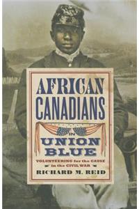 African Canadians in Union Blue