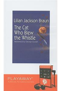Cat Who Blew the Whistle