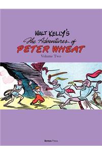 Walt Kelly's Peter Wheat the Complete Series: Volume Two