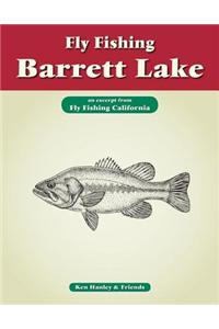 Fly Fishing Barrett Lake