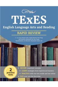 TExES English Language Arts and Reading 7-12 (231) Study Guide