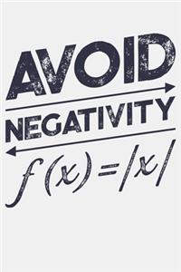 Avoid Negativity