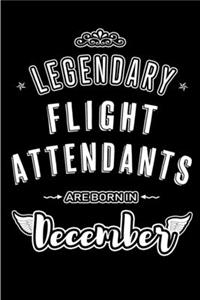 Legendary Flight Attendants are born in December