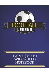 Football Legend Large (8.5x11) Wide Ruled Notebook