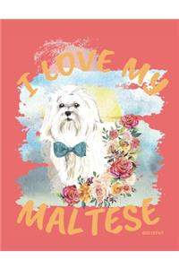 I Love My Maltese Weekly Planner