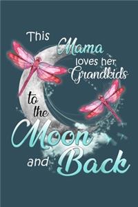 This mamau loves her grandkids to the moon and back