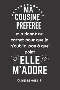 Ma Cousine préférée M'adore