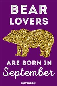 Bear Lovers Are Born In September