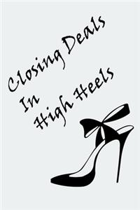 Closing Deals In High Heels