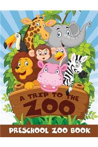 A Trip to the Zoo