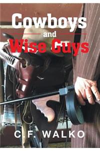 Cowboys and Wiseguys