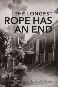 Longest Rope Has an End