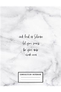 Composition Notebook: Marble with Quotes Soft Glossy Cover Wided Ruled Blank Lined Soft Cover Cute for Girls Teens Kids Boys Elementary School Teacher Writing Notes Journ