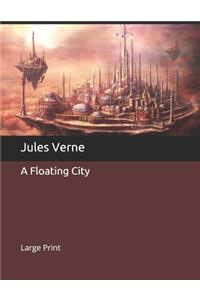 A Floating City