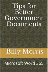 Tips for Better Government Documents (Microsoft Word 365)