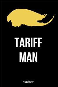 Tariff Man Notebook