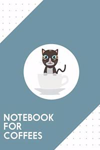 Notebook for Coffees