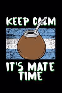 Keep Calm It's Mate Time