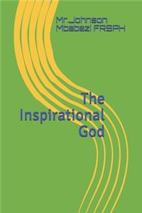 The inspirational God