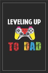 Leveling Up To Dad
