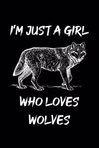 Just a Girl Who Loves Wolves