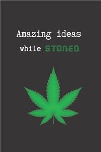 Amazing Ideas While Stoned